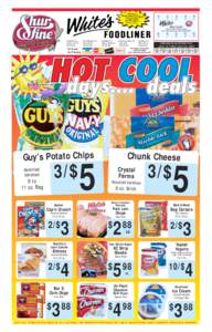 DOUBLE MANUFACTURER COUPONS EVERYDAY! Details in Store.