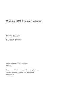 Modeling XML Content Explained  Harrie Passier Bastiaan Heeren  Technical Report UU-CS