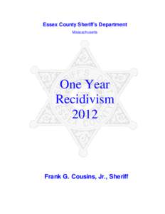 Essex County Sheriff’s Department Massachusetts One Year Recidivism 2012