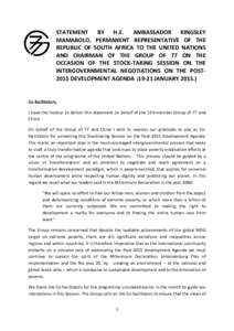 STATEMENT BY H.E. AMBASSADOR KINGSLEY MAMABOLO, PERMANENT REPRESENTATIVE OF THE REPUBLIC OF SOUTH AFRICA TO THE UNITED NATIONS AND CHAIRMAN OF THE GROUP OF 77 ON THE OCCASION OF THE STOCK-TAKING SESSION ON THE INTERGOVER