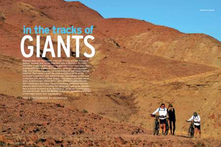 TRACKS OF GIANTS  in the tracks of GIANTS Between May and September 2012, Ian Michler and Ian McCallum