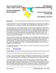 Hart Creosoting Company Jasper, Jasper County, Texas EPA REGION 6 U.S. CONGRESSIONAL DISTRICT 36