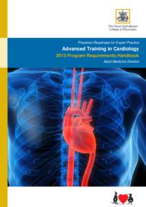 Physician Readiness for Expert Practice  Advanced Training in Cardiology 2013 Program Requirements Handbook Adult Medicine Division