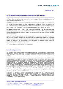 24 December[removed]Air France-KLM announces acquisition of VLM Airlines