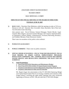 COASTSIDE COUNTY WATER DISTRICT 766 MAIN STREET HALF MOON BAY, CAMINUTES OF THE SPECIAL MEETING OF THE BOARD OF DIRECTORS TUESDAY, JUNE 30, 2015 1)