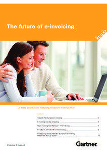 The future of e-invoicing  A Tieto publication featuring research from Gartner