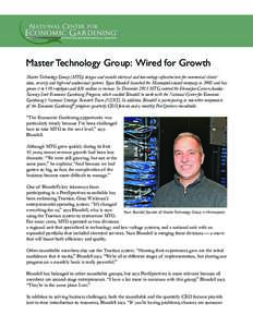 Master Technology Group: Wired for Growth Master Technology Group (MTG) designs and installs electrical and low-voltage infrastructure for commercial clients’ data, security and high-end audiovisual systems. Ryan Blund