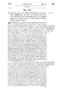 No. VI. An Act for the prevention of Vagrancy and for the punishment of idle and disorderly Per­ sons Rogues and Vagabonds and incorrigible Rogues in the Colony of N e w South Wales. [25th August,