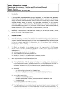 Mount Gibson Iron Limited Corporate Governance Policies and Practices Manual Board Charter Adopted by the Board on 19 August[removed]