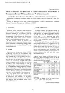 Photon Factory Activity Report 2011 #B  KEK-PF 9C/2011G523 Effects of Diameter and Dimension of Ordered Mesoporous Metal Oxides as Templates on Formed Pt Nanoparticles and Pt–C Nanocomposites