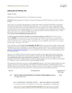 CIRCULAR LETTER NO. 919 August 21, 2014 TO: Printing and Publishing Officials of the Federal Government SUBJECT: Rider Requisitions for Office of Personnel Management (OPM) Publications 