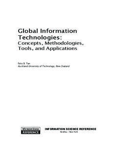 Global Information Technologies: Concepts, Methodologies, Tools, and Applications Felix B. Tan