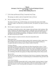Minutes Interagency Task Force on Economic Growth and Endangered Species Nov. 16, 2010 – 2 p.m. LBJ State Office Building, Room 114  I.