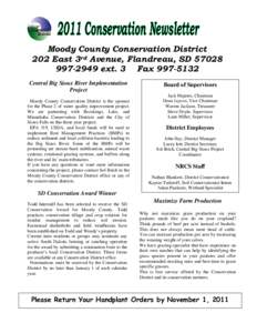 Moody County Conservation District 202 East 3rd Avenue, Flandreau, SD[removed]ext. 3 Fax[removed]Central Big Sioux River Implementation Project Moody County Conservation District is the sponsor