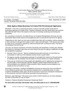 North Carolina Department of Health and Human Services Office of Public Affairs 2001 Mail Service Center • Raleigh, North Carolina[removed]Tel[removed] • Fax[removed]Beverly Eaves Perdue, Governor