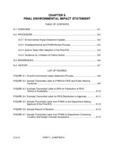 CHAPTER 9 FINAL ENVIRONMENTAL IMPACT STATEMENT TABLE OF CONTENTS 9-1 OVERVIEW ........................................................................................................... [removed]PROCEDURE ................