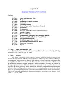 Architectural history / Conservation-restoration / Museology / Designated landmark / State Historic Preservation Office / Historic districts in the United States / Humanities / Cultural history / Landmarks Heritage Preservation Commission / Historic preservation / National Register of Historic Places / Cultural studies