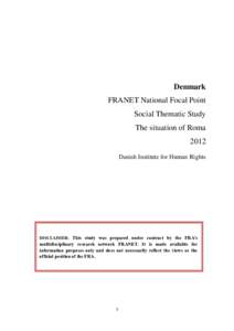 Denmark FRANET National Focal Point Social Thematic Study The situation of Roma 2012 Danish Institute for Human Rights