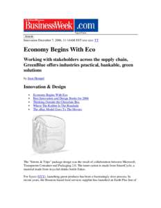 Top of Form  Innovation December 7, 2006, 11:14AM EST text size: TT Economy Begins With Eco Working with stakeholders across the supply chain,