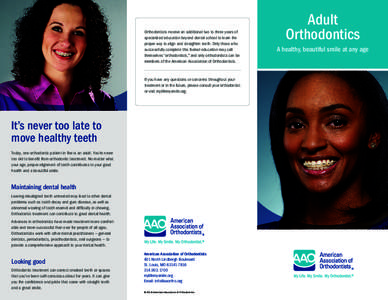 Dental braces / Suresmile / Dentistry / Orthodontics / American Association of Orthodontists