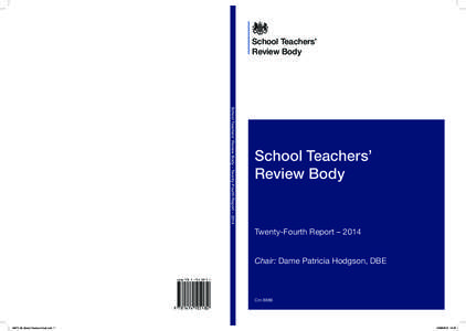 School Teachers’ Review Body School Teachers’ Review Body – Twenty-Fourth Report – 2014  School Teachers’