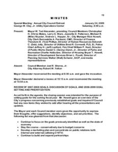 15  MINUTES Special Meeting: Annual City Council Retreat George W. Clay, Jr. Utility Operations Center