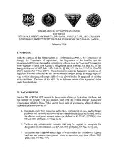 MEMORANDUM OF LINDERSTANDING   BETWEEN TKE DEPARTMENTS OF ENERGY, DEFENSE, AGRICULTURE, AND INTERIOR