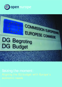 Seizing the moment: Aligning the EU budget with Europe’s economic needs