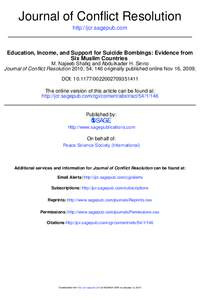 Journal of Conflict Resolution http://jcr.sagepub.com Education, Income, and Support for Suicide Bombings: Evidence from Six Muslim Countries M. Najeeb Shafiq and Abdulkader H. Sinno