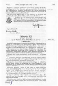 81 STAT. ]  PROCLAMATION 3775-APR. 6, 1967 Further, I call upon this Nation to rededicate itself to the fundamental goal of the inter-American system, embodied in the Charter of the Organization of American States and in