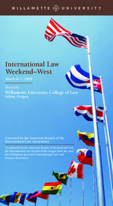 w i l la m e tte  university International Law Weekend–West