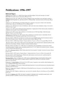 Publications: 1996–1997 Refereed Papers Andersen, A.N. & Spain, A.V[removed]The ant fauna of the Bowen Basin, in the semi-arid tropics of central Queensland. Australian Journal of Entomology 35, pp[removed]Andersen, A