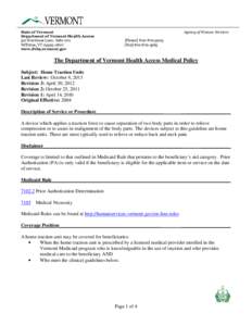 State of Vermont Department of Vermont Health Access 312 Hurricane Lane, Suite 201 Williston, VT[removed]www.dvha.vermont.gov