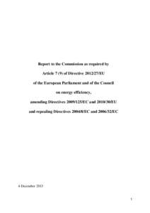 Report to the Commission as required by Article[removed]of Directive[removed]EU of the European Parliament and of the Council on energy efficiency, amending Directives[removed]EC and[removed]EU and repealing Directives 20