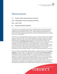 Memorandum To: Members of the Canadian Chamber of Commerce  From: Andrea Bolger, Treasurer of the Board of Directors