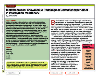Bulletin of the American Society for Information Science and Technology – August/September 2012 – Volume 38, Number 6  Feature Metatheoretical Snowmen: A Pedagogical Gedankenexperiment in Information Metatheory