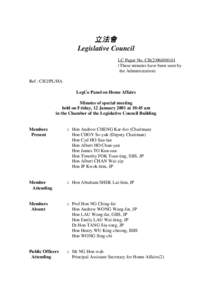 立法會 Legislative Council LC Paper No. CB[removed]These minutes have been seen by the Administration) Ref : CB2/PL/HA