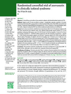 Randomized controlled trial of atorvastatin in clinically isolated syndrome The STAyCIS study E. Waubant, MD, PhD D. Pelletier, MD