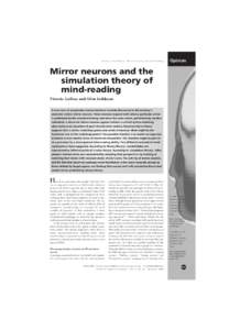 Gallese and Goldman – Mirror neurons and mind-reading  Opinion Mirror neurons and the simulation theory of