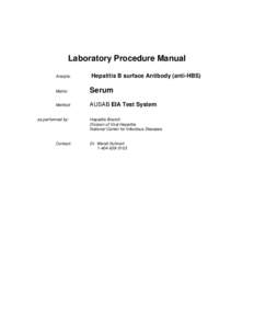 Laboratory Procedure Manual Analyte: Hepatitis B surface Antibody (anti-HBS)  Matrix: