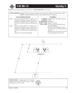 CM[removed]Quicky II RULES: Practical Shooting Handbook, Latest Edition COURSE DESIGNER: Joe De Simone