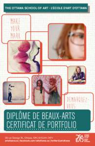 The Ottawa School of Art - L’École d’art d’Ottawa  make your mark