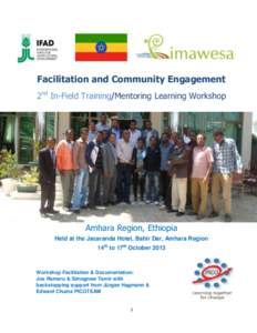 Facilitation / Organizational theory / Amhara people / Semien Wollo Zone / Facilitator / Africa / Behavioural sciences / Meetings / Amhara Region / Zones of Ethiopia