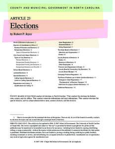 C O U N T Y A N D M U N I C I PA L G O V E R N M E N T I N N O R T H C A R O L I N A  ARTICLE 23 Elections by Robert P. Joyce