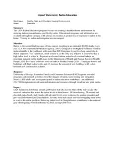 Impact Statement: Radon Education State Issue: Scope: Healthy, Safe and Affordable Housing Environments Statewide