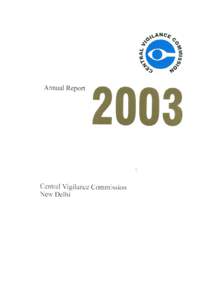 The Central Vigilance Commission presents its 40th Report relating to the calendar yearP. SHANKAR) CENTRAL VIGILANCE COMMISSIONER New Delhi