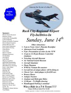 Come see the fly-over of a Mig-17! Parking $2 Donation  Sponsors: