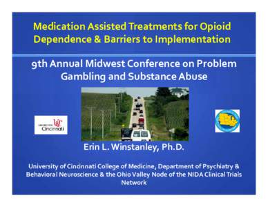 Microsoft PowerPoint - Erin Winstanley_Medication Assisted Treatments for Opioi [Read-Only]