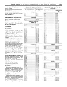 Federal Register / Vol. 66, No[removed]Wednesday, July 25, [removed]Rules and Regulations Dated: Approved: July 17, 2001. Robert E. Wenzel, Deputy Commissioner of Internal Revenue. Mark Weinberger, Assistant Secretary of th