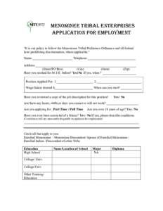 Menominee Tribal Enterprises Application for Employment